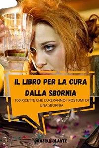 Il Libro Per La Cura Dalla Sbornia