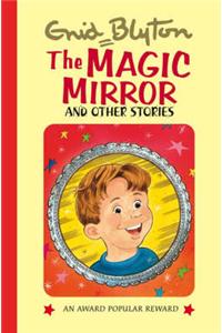 The Magic Mirror