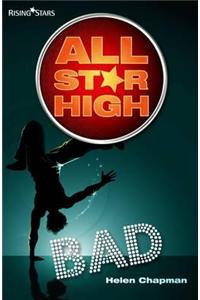 All Star High: Bad