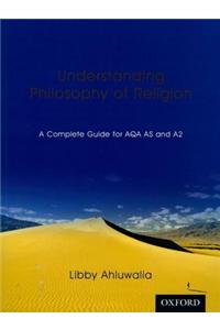 Understanding Philosophy of Religion: AQA Text Book