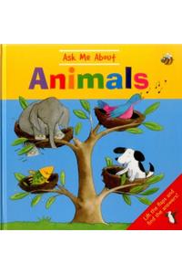 Ask Me about Animals