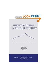 Surveying Crime in the 21st Century