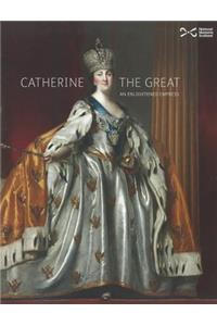 Catherine the Great: An Enlightened Empress