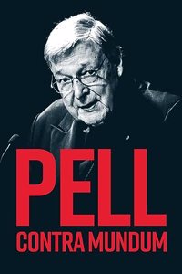 Pell Contra Mundum