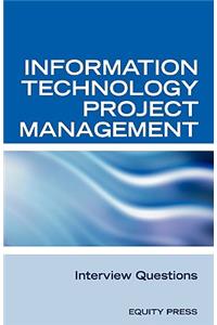 Information Technology Project Management Interview Questions