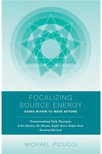 Focalizing Source Energy