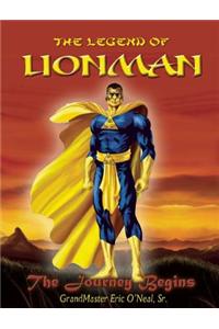 The Legend of Lionman: The Journey Begins