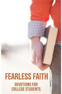 Fearless Faith