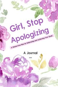 A Journal For Girl, Stop Apologizing