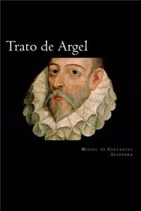 Trato de Argel (Spanish Edition)