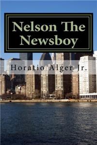 Nelson the Newsboy: Afloat in New York