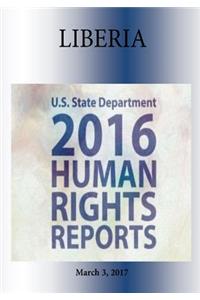 LIBERIA 2016 HUMAN RIGHTS Report