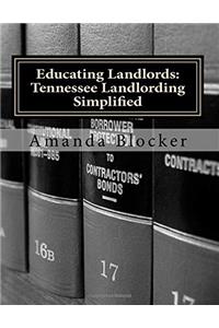 Educating Landlords: Tennessee Landlording Simplified