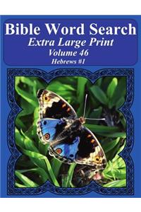 Bible Word Search Extra Large Print Volume 46
