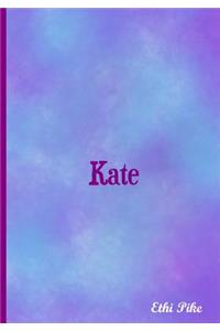 Kate - Personalized Notebook