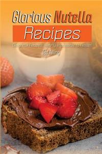 Glorious Nutella Recipes