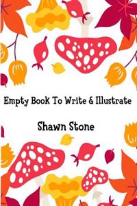 Empty Books to Write and Illustrate