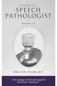 Stories of a Speech Pathologist