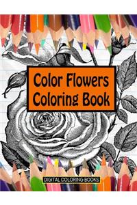 Color Flowers Coloring Book