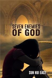 Seven Enemies of God