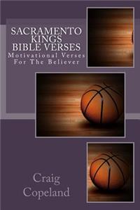 Sacramento Kings Bible Verses: Motivational Verses For The Believer