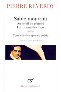 Au soleil du plafond/La liberte des mers/Sable mouvant