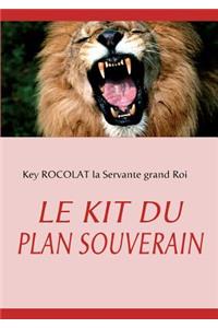 Kit Du Plan Souverain