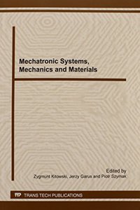 Mechatronic Systems, Mechanics and Materials