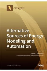 Alternative Sources of Energy Modeling and Automation