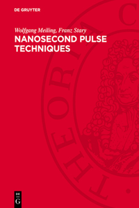 Nanosecond Pulse Techniques