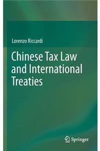 Chinese Tax Law and International Treaties