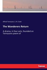 The Wanderers Return