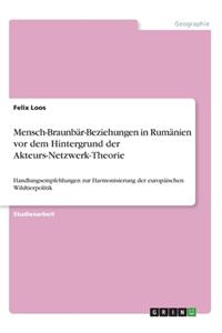 Mensch-Braunbär-Beziehungen in Rumänien vor dem Hintergrund der Akteurs-Netzwerk-Theorie