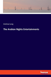 Arabian Nights Entertainments