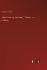 Rudimentary Dictionary of Universal Philology