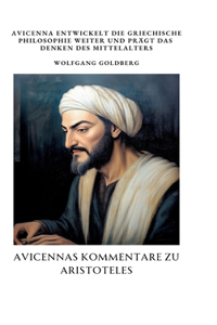 Avicennas Kommentare zu Aristoteles