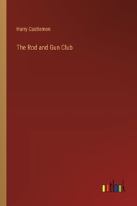 Rod and Gun Club