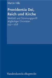 Providentia Dei, Reich und Kirche