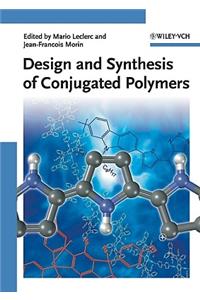 Design and Synthesis of Conjugated Polymers