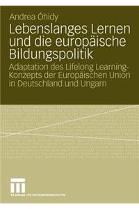 Lebenslanges Lernen Und Die Europäische Bildungspolitik
