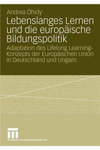Lebenslanges Lernen und die europäische Bildungspolitik