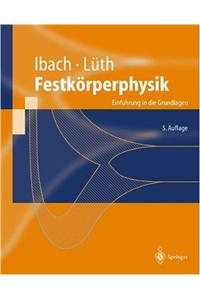 Festk Rperphysik: Einf Hrung in Die Grundlagen