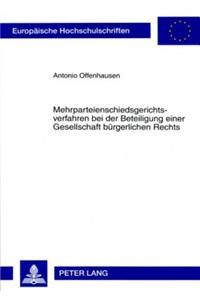 Mehrparteienschiedsgerichtsverfahren Bei Der Beteiligung Einer Gesellschaft Buergerlichen Rechts