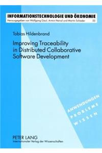 Improving Traceability in Distributed Collaborative Software Development