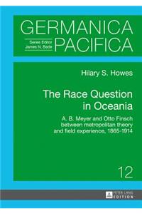 Race Question in Oceania