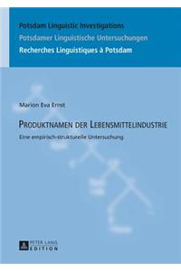Produktnamen Der Lebensmittelindustrie
