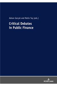 Critical Debates in Public Finance