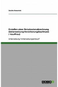 Erstellen einer Reisekostenabrechnung (Unterweisung Versicherungskaufmann / -kauffrau)