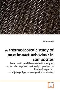 thermoacoustic study of post-impact behaviour in composites