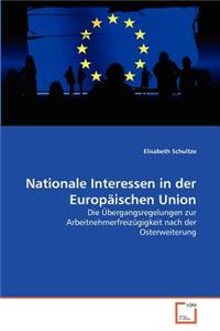 Nationale Interessen in der Europäischen Union